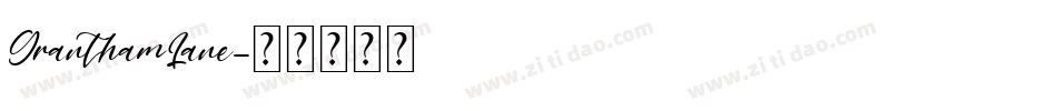 GranthamLane字体转换