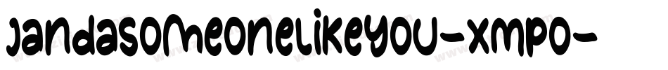 JandaSomeoneLikeYou-XMPo字体转换