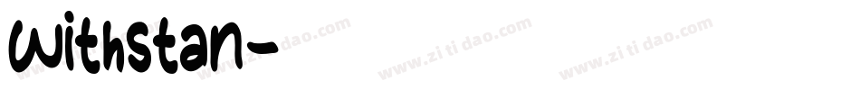 withstan字体转换