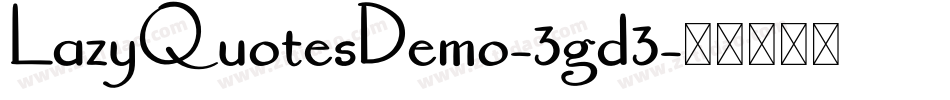LazyQuotesDemo-3gd3字体转换