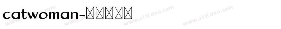 catwoman字体转换
