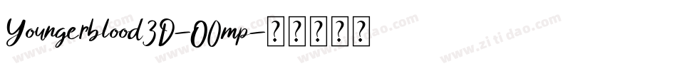 Youngerblood3D-O0mp字体转换