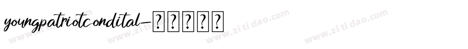 youngpatriotcondital字体转换