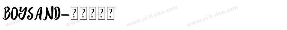 BOYSAND字体转换