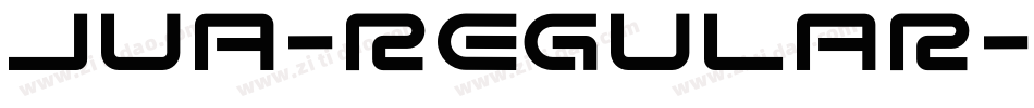 Jua-Regular字体转换