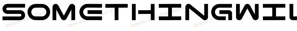 somethingwild-Regular字体转换
