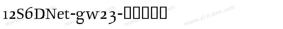 12S6DNet-gw23字体转换