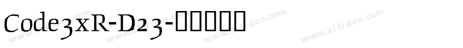 Code3xR-D23字体转换