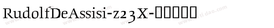 RudolfDeAssisi-z23X字体转换