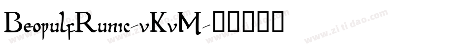 BeowulfRunic-vKvM字体转换