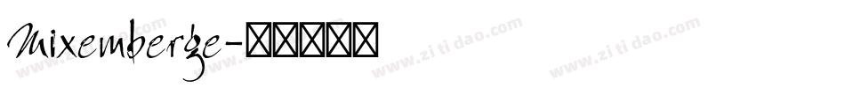 Mixemberge字体转换