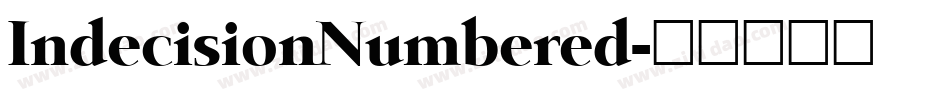 IndecisionNumbered字体转换