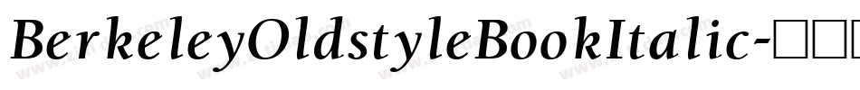 BerkeleyOldstyleBookItalic字体转换