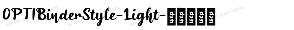 OPTIBinderStyle-Light字体转换