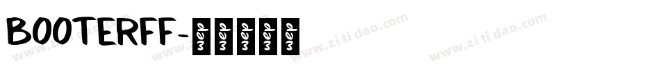 BOOTERFF字体转换