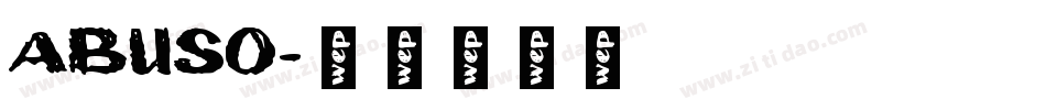 ABUSO字体转换