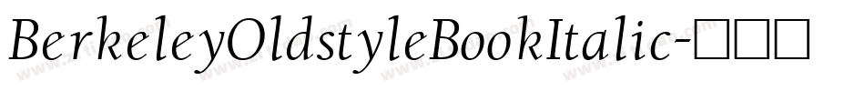BerkeleyOldstyleBookItalic字体转换