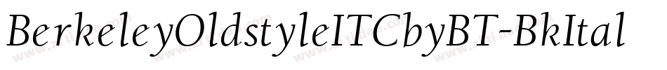 BerkeleyOldstyleITCbyBT-BkItal字体转换