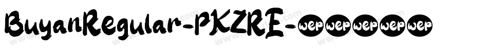 BuyanRegular-PKZRE字体转换