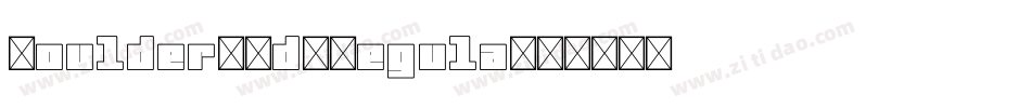 Boulder-Cd-Regula字体转换