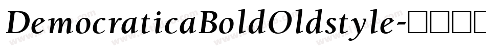 DemocraticaBoldOldstyle字体转换