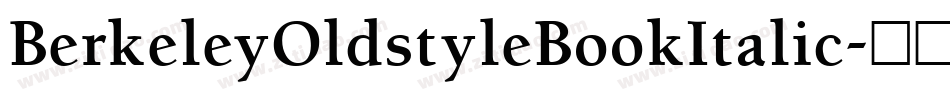 BerkeleyOldstyleBookItalic字体转换