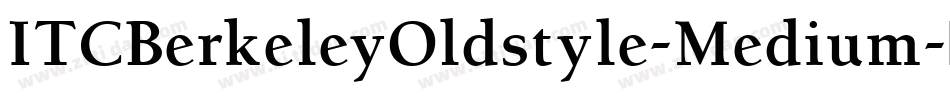 ITCBerkeleyOldstyle-Medium字体转换