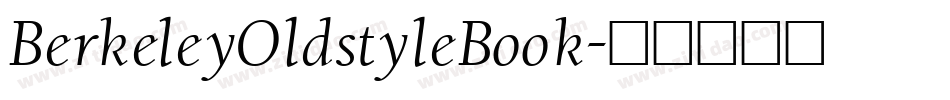 BerkeleyOldstyleBook字体转换