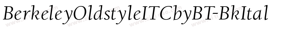 BerkeleyOldstyleITCbyBT-BkItal字体转换