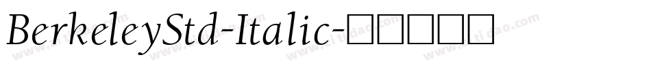 BerkeleyStd-Italic字体转换