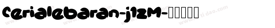 Cerialebaran-j1zM字体转换