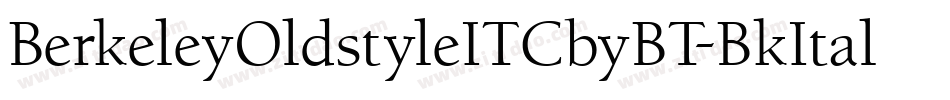 BerkeleyOldstyleITCbyBT-BkItal字体转换