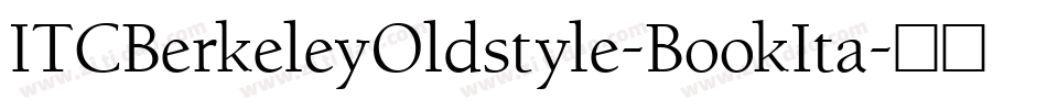 ITCBerkeleyOldstyle-BookIta字体转换