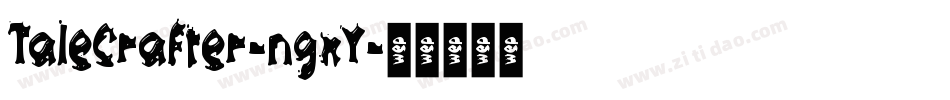 TaleCrafter-ngxY字体转换