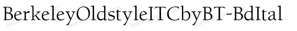 BerkeleyOldstyleITCbyBT-BdItal字体转换