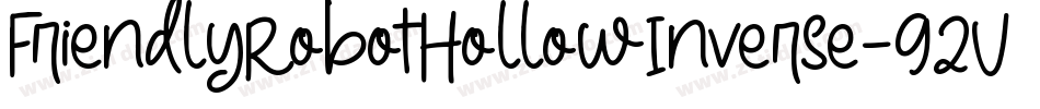 FriendlyRobotHollowInverse-92Vj字体转换