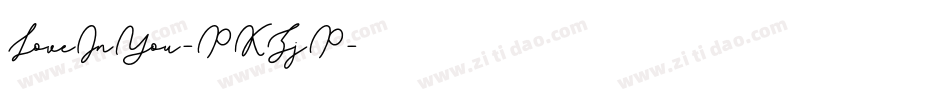 LoveInYou-PKZjP字体转换