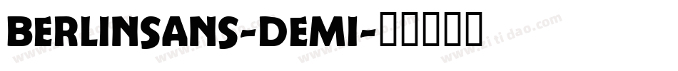 Berlinsans-Demi字体转换