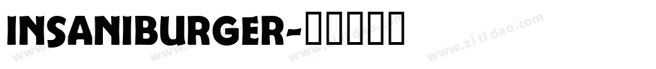 Insaniburger字体转换
