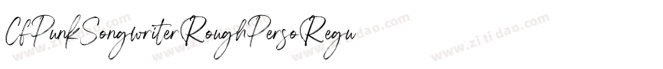 CfPunkSongwriterRoughPersoRegular-voyM字体转换