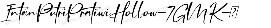 IntanPutriPratiwiHollow-7GMK字体转换
