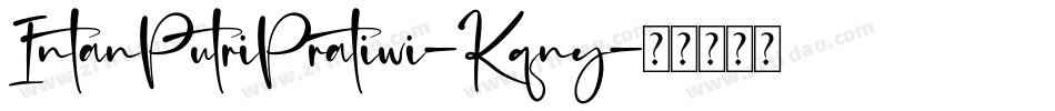 IntanPutriPratiwi-Kqny字体转换