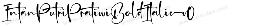IntanPutriPratiwiBoldItalic-v0LE字体转换