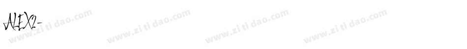 ALEX2字体转换