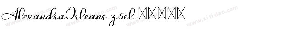 AlexandraOrleans-z5el字体转换
