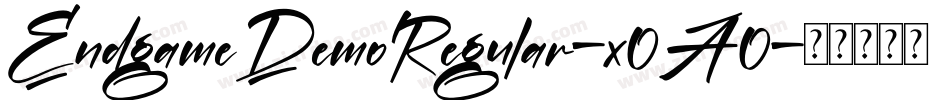 EndgameDemoRegular-x0A0字体转换