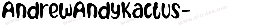 AndrewAndyKactus字体转换