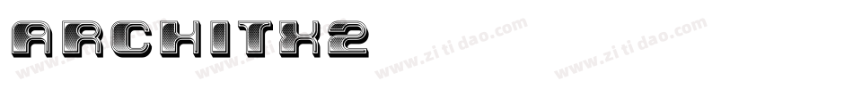 architx2字体转换