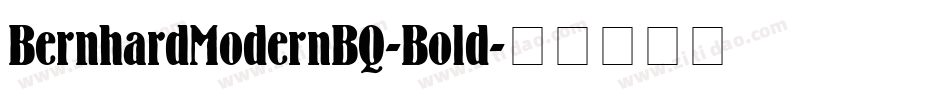 BernhardModernBQ-Bold字体转换