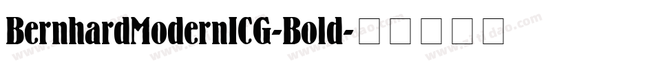 BernhardModernICG-Bold字体转换